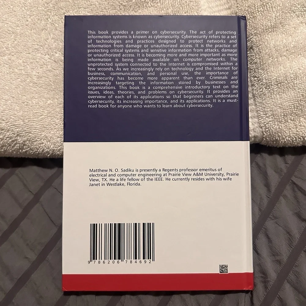 Cybersecurity and Its Applications by Matthew N. O. Sadiku • Hardcover New 2023